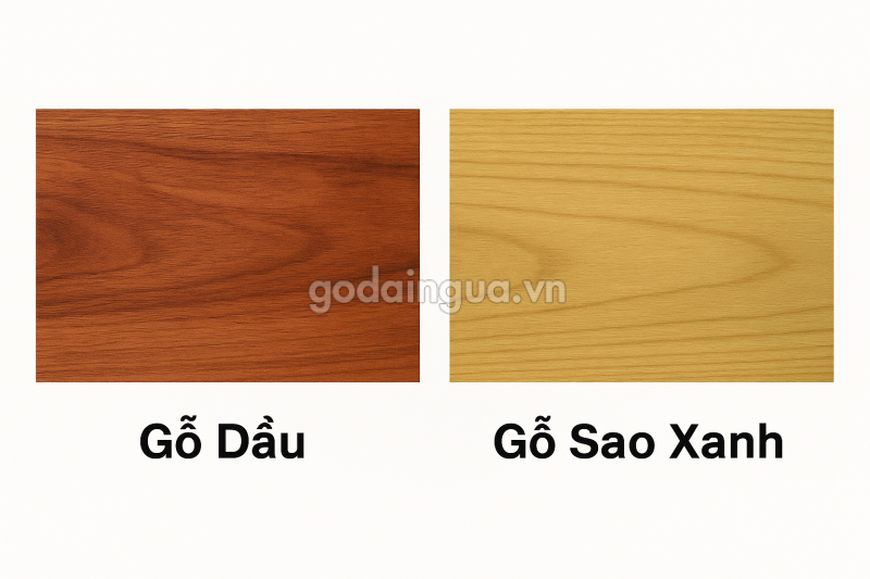 So Sánh Gỗ Dầu Và Gỗ Sao Xanh