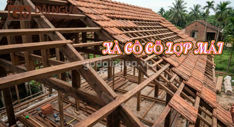 Giới thiệu xà gồ gỗ lợp ngói
